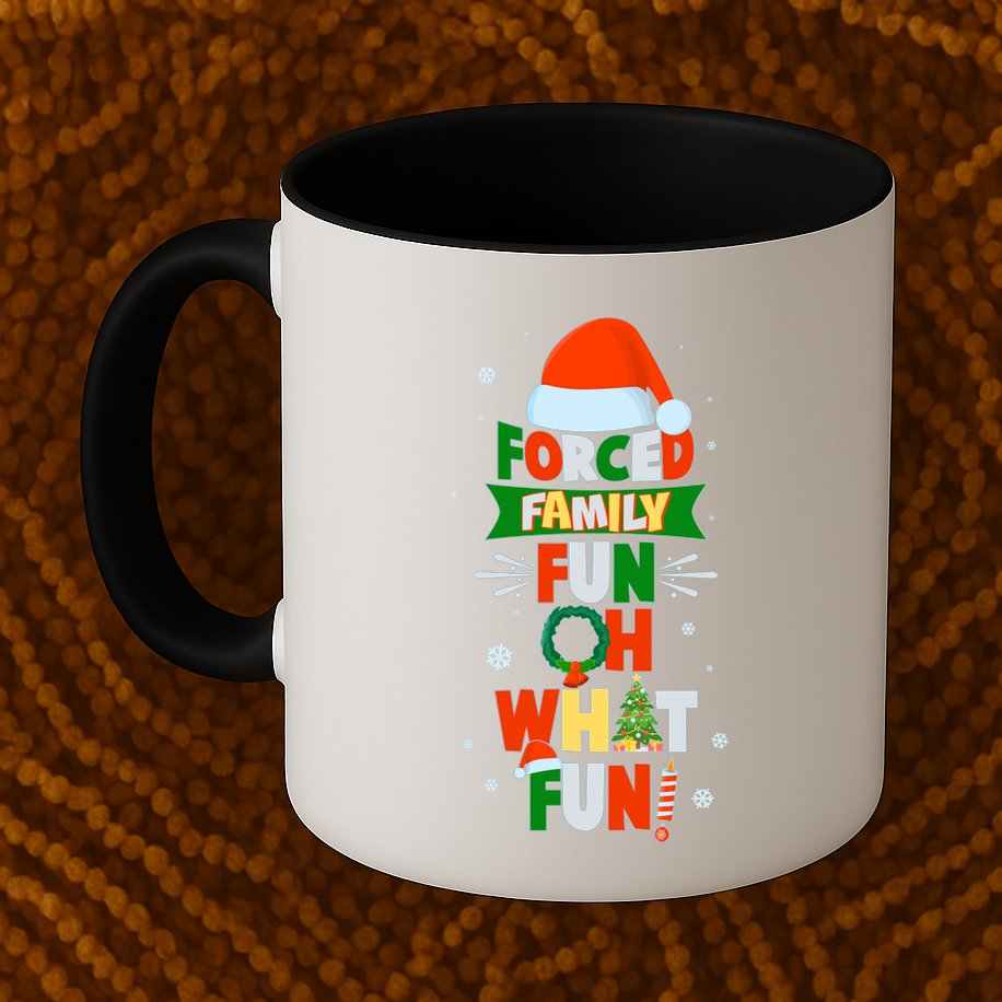 Christmas Forced Family Fun Oh What Fun Mug