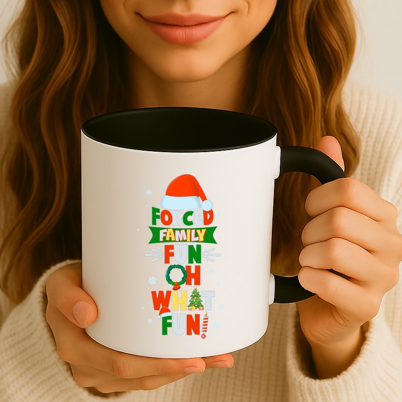 Christmas Forced Family Fun Oh What Fun Mug