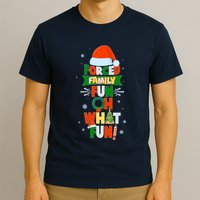 Christmas Forced Family Fun Oh What Fun T-Shirt