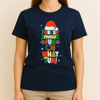 Christmas Forced Family Fun Oh What Fun T-Shirt