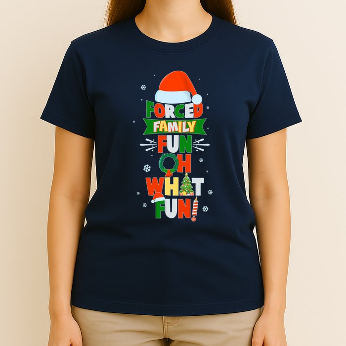 Christmas Forced Family Fun Oh What Fun T-Shirt