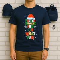 Christmas Forced Family Fun Oh What Fun T-Shirt