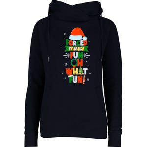 Christmas Forced Family Fun Oh What Fun Womens Funnel Neck Pullover Hood