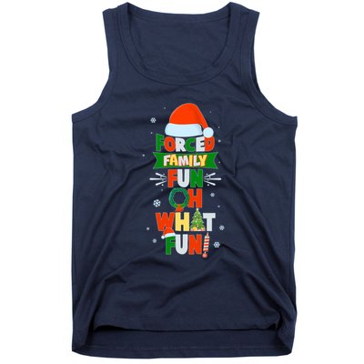 Christmas Forced Family Fun Oh What Fun Tank Top