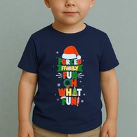 Christmas Forced Family Fun Oh What Fun Toddler T-Shirt