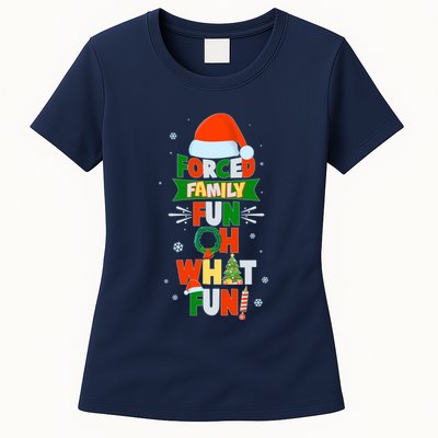 Christmas Forced Family Fun Oh What Fun Womens T-Shirt