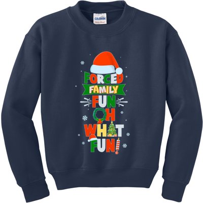 Christmas Forced Family Fun Oh What Fun Kids Sweatshirt