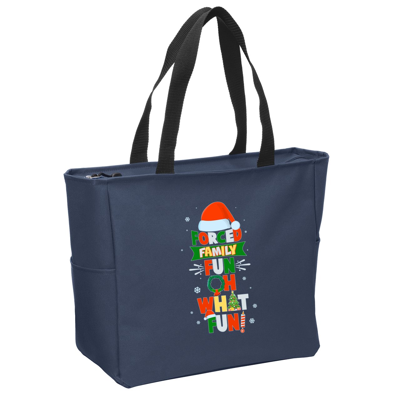 Christmas Forced Family Fun Oh What Fun Zip Tote Bag