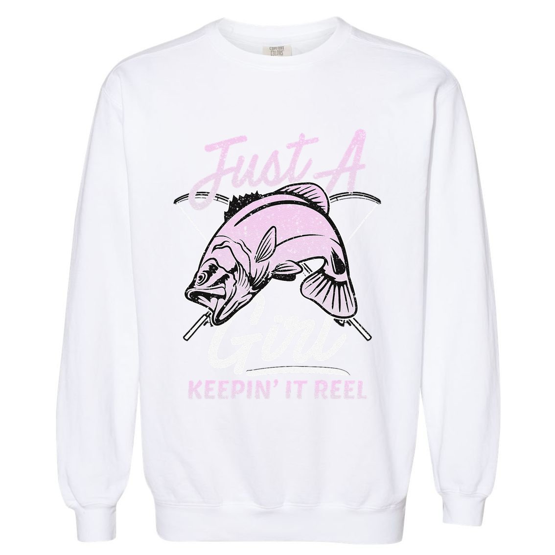 Cute Fishing Funny Keeping It Reel Women Girl Purple Pink Garment-Dyed Sweatshirt