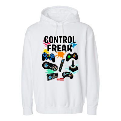 Control Freak Funny Gift Video Game Gamer Fun Gift Garment-Dyed Fleece Hoodie