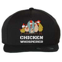 Chickens For Farmers Chicken Keepers & Chicken Whisperer Wool Snapback Cap