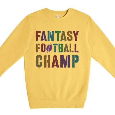 Cute Fantasy Football Champ Legend Husband Dad King Drafting Premium Crewneck Sweatshirt