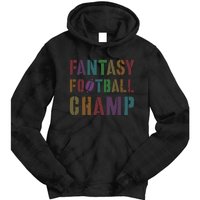 Cute Fantasy Football Champ Legend Husband Dad King Drafting Tie Dye Hoodie