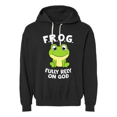 Cute Frog Fully Rely On God Christian Frog Garment-Dyed Fleece Hoodie