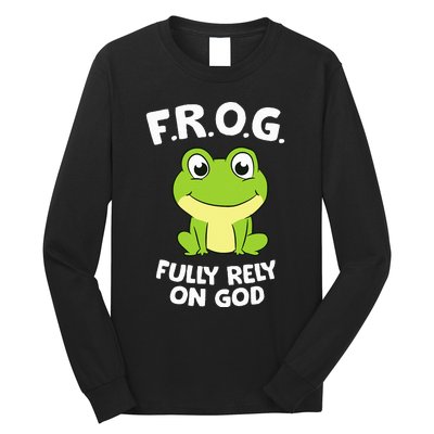 Cute Frog Fully Rely On God Christian Frog Long Sleeve Shirt