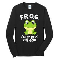 Cute Frog Fully Rely On God Christian Frog Tall Long Sleeve T-Shirt