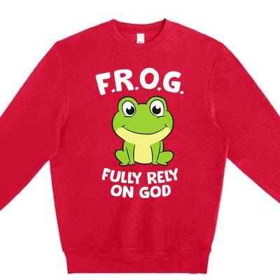 Cute Frog Fully Rely On God Christian Frog Premium Crewneck Sweatshirt