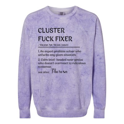 Cluster Fck Fixer Definition Expert Problem Solver Colorblast Crewneck Sweatshirt