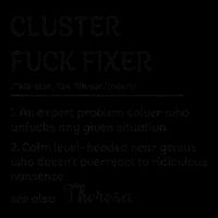 Cluster Fck Fixer Definition Expert Problem Solver Full-Length Apron With Pockets