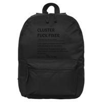 Cluster Fck Fixer Definition Expert Problem Solver 16 in Basic Backpack