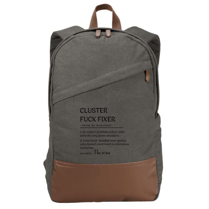 Cluster Fck Fixer Definition Expert Problem Solver Cotton Canvas Backpack