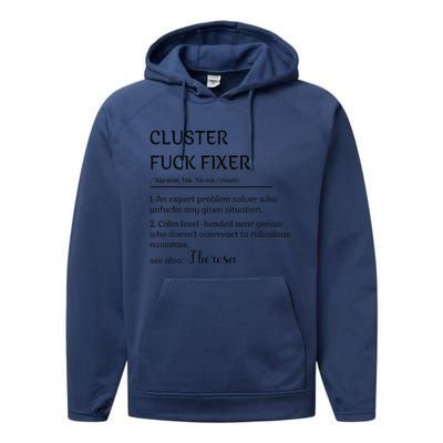 Cluster Fck Fixer Definition Expert Problem Solver Performance Fleece Hoodie