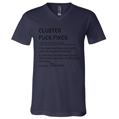 Cluster Fck Fixer Definition Expert Problem Solver V-Neck T-Shirt