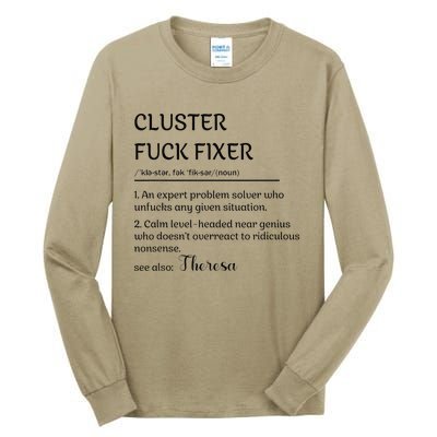 Cluster Fck Fixer Definition Expert Problem Solver Tall Long Sleeve T-Shirt