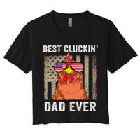 Chicken Funny Farm Best Cluckin' Dad Ever Chicken Women's Crop Top Tee