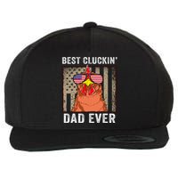 Chicken Funny Farm Best Cluckin' Dad Ever Chicken Wool Snapback Cap