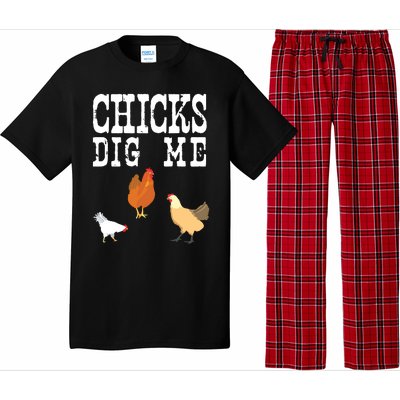 Chicken Farmer Funny Chicks Dig Me Farming Gift T Pajama Set