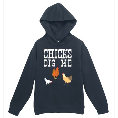 Chicken Farmer Funny Chicks Dig Me Farming Gift T Urban Pullover Hoodie