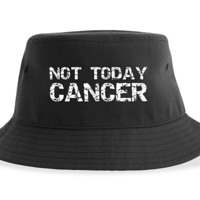 Cancer Free Gift Fun Treatment Quote Not Today Cancer Sustainable Bucket Hat