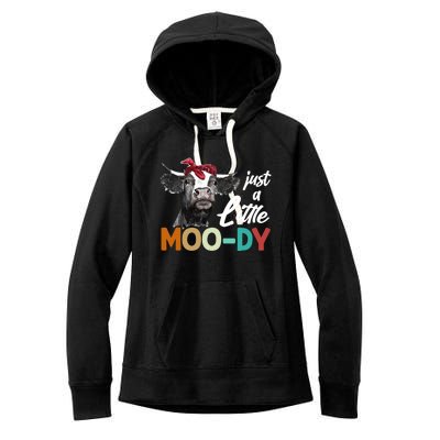 Cow Funny Gift Just A Little Moofunny Giftdy Funny Gift Cow's Lover Funny Gift F Women's Fleece Hoodie