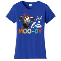 Cow Funny Gift Just A Little Moofunny Giftdy Funny Gift Cow's Lover Funny Gift F Women's T-Shirt