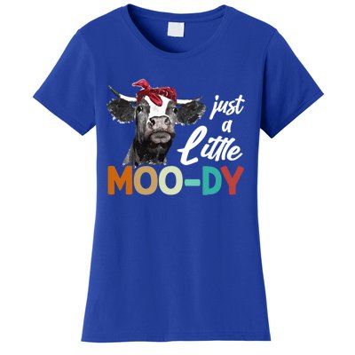 Cow Funny Gift Just A Little Moofunny Giftdy Funny Gift Cow's Lover Funny Gift F Women's T-Shirt