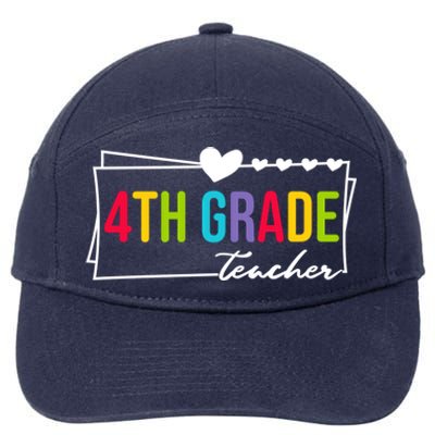 Cute Fourth Grade Teacher Heart For Teachers 4Th Grade Cool Gift 7-Panel Snapback Hat