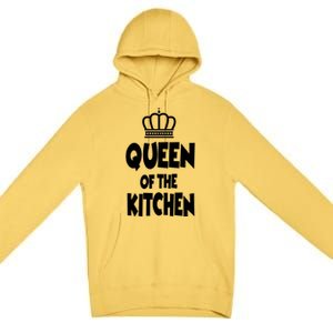 Cooking Funny Gift Queen Of The Kitchen Chef Cook Gift Premium Pullover Hoodie