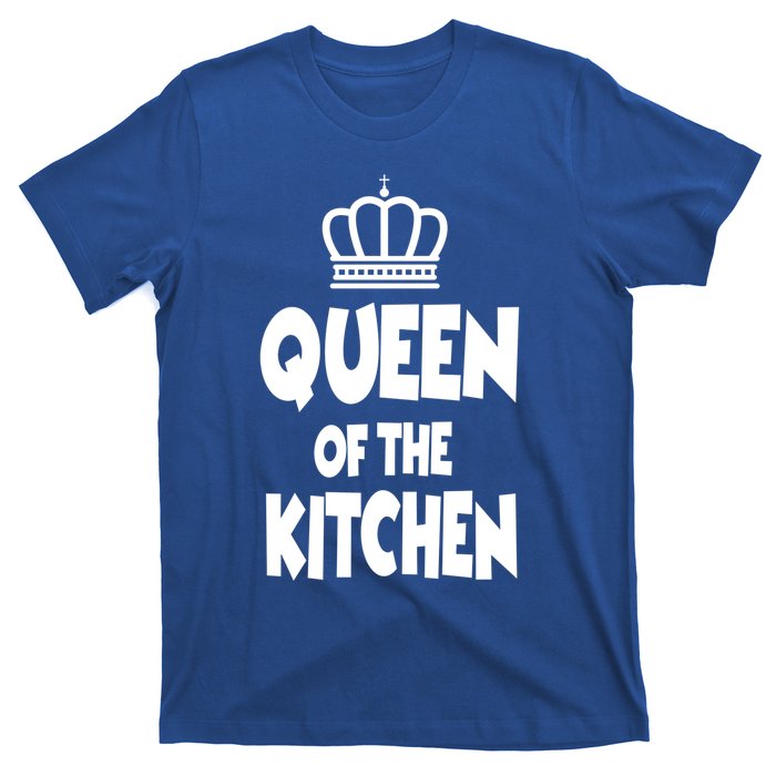 Cooking Funny Gift Queen Of The Kitchen Chef Cook Gift T-Shirt