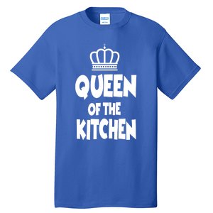 Cooking Funny Gift Queen Of The Kitchen Chef Cook Gift Tall T-Shirt