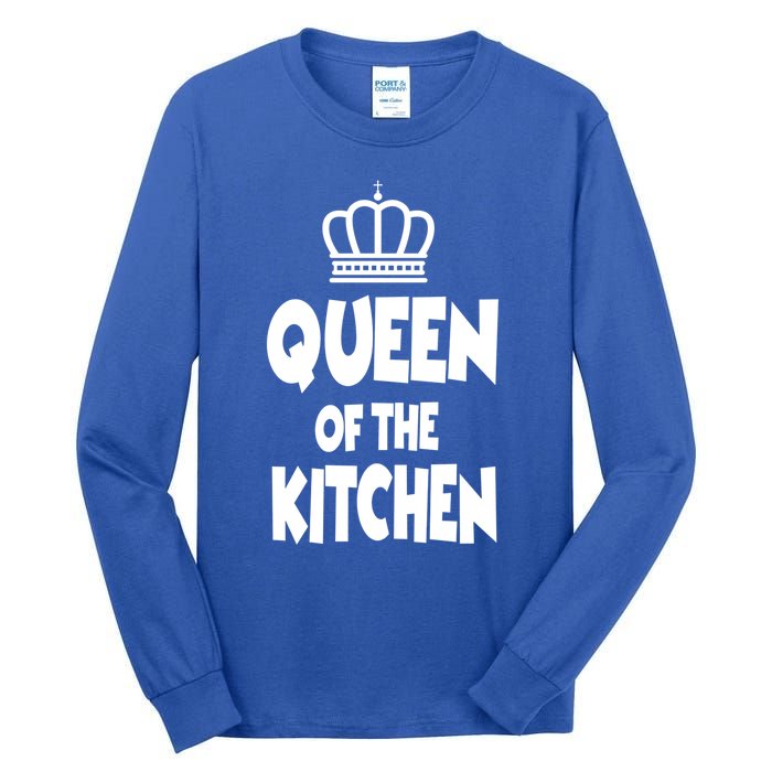 Cooking Funny Gift Queen Of The Kitchen Chef Cook Gift Tall Long Sleeve T-Shirt