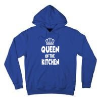 Cooking Funny Gift Queen Of The Kitchen Chef Cook Gift Tall Hoodie