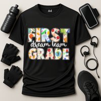Cute First Grade Dream Team Back To School Cooling Performance Crew T-Shirt