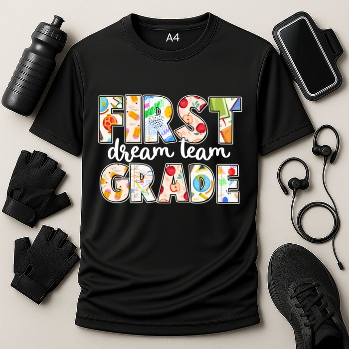 Cute First Grade Dream Team Back To School Cooling Performance Crew T-Shirt