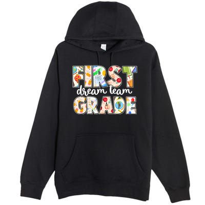 Cute First Grade Dream Team Back To School Premium Pullover Hoodie