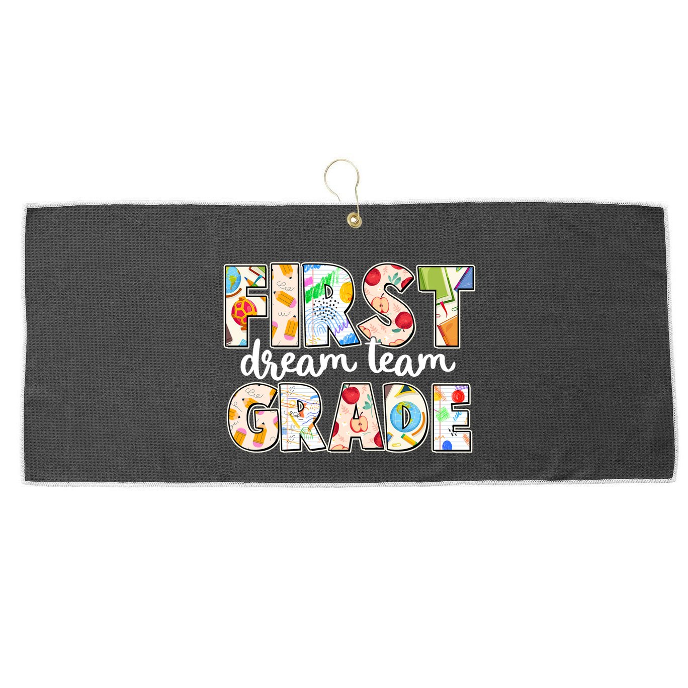 Cute First Grade Dream Team Back To School Large Microfiber Waffle Golf Towel