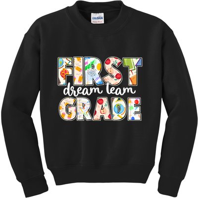 Cute First Grade Dream Team Back To School Kids Sweatshirt