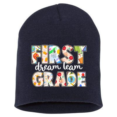 Cute First Grade Dream Team Back To School Short Acrylic Beanie