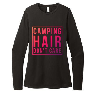 Camp Funny Gift Ladies Camping Hair Dont Care Gift Womens CVC Long Sleeve Shirt