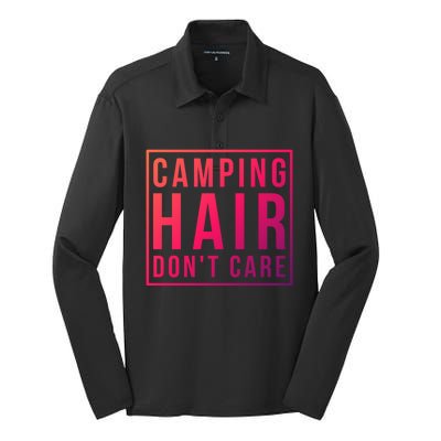 Camp Funny Gift Ladies Camping Hair Dont Care Gift Silk Touch Performance Long Sleeve Polo